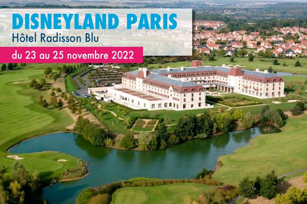 You are currently viewing DISNEYLAND PARIS – Hôtel Radisson Blu